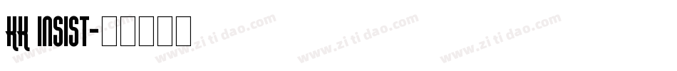 KK Insist字体转换